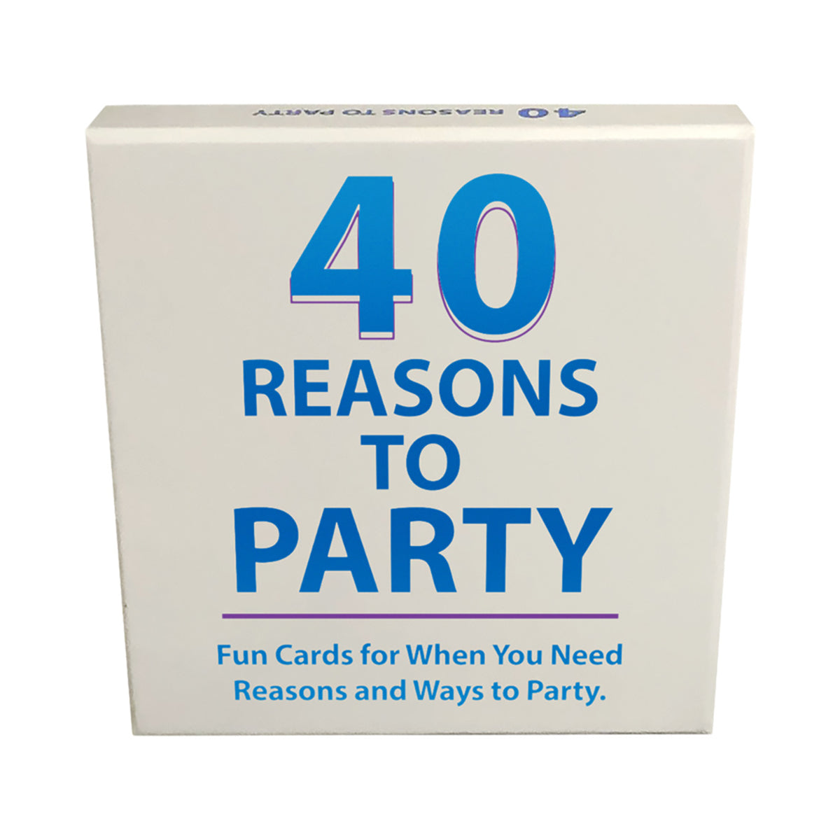 40 Reasons to Party Cards